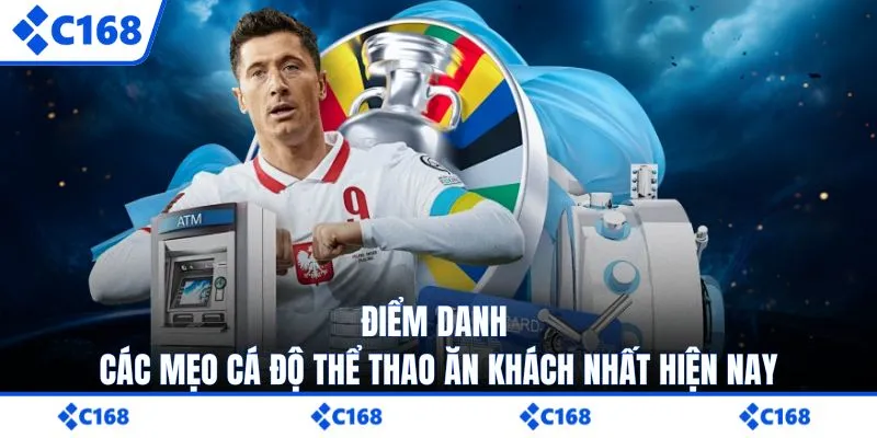 Điểm danh các mẹo cá độ thể thao ăn khách nhất hiện nay